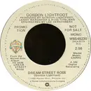 7inch Vinyl Single - Gordon Lightfoot - Dream Street Rose