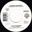 7inch Vinyl Single - Gordon Lightfoot - East Of Midnight
