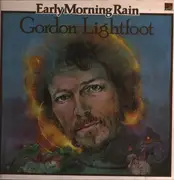 LP - Gordon Lightfoot - Early Morning Rain