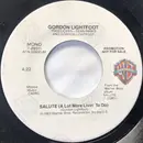 7inch Vinyl Single - Gordon Lightfoot - Salute