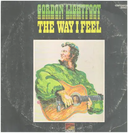 Gordon Lightfoot - The Way I Feel
