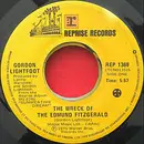 7inch Vinyl Single - Gordon Lightfoot - The Wreck Of The Edmund Fitzgerald