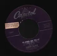 Gordon MacRAE - No other girl for me / If someone had told me