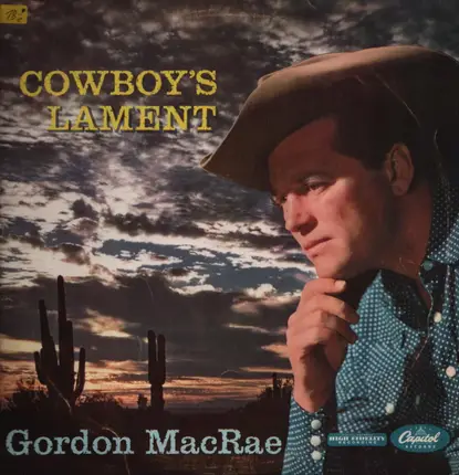 Gordon Macrae - Cowboy's Lament