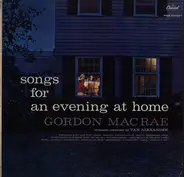 Gordon MacRae - Songs For An Evening At Home