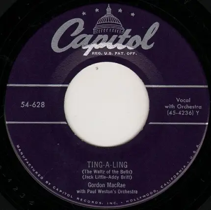 Gordon MacRae With Paul Weston And His Orchestra - Lover's Gold / Ting-A-Ling (The Waltz Of The Bells)