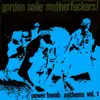 10'' - Gordon Solie Motherfuckers - Power Bomb Anthems Vol. 1 - +Insert