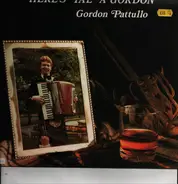 Gordon Pattullo - Here's Tae A Gordon