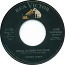 7inch Vinyl Single - Gordon Terry - Gonna Go Down The River / When They Ring Those Wedding Bells