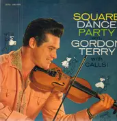 Gordon Terry - Square Dance Party
