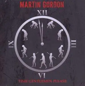 Gordon,Martin - Time Gentlemen, Please