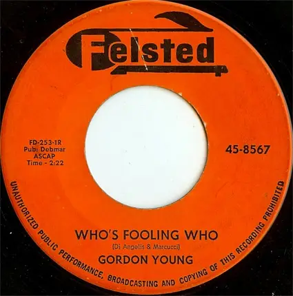 Gordon Young - Who's Fooling Who