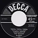 7'' - Gordon Jenkins And His Orchestra And The Weavers - Tzena Tzena Tzena