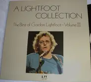 Gordon Lightfoot - A Lightfoot Collection: The Best Of Gordon Lightfoot Vol. 3