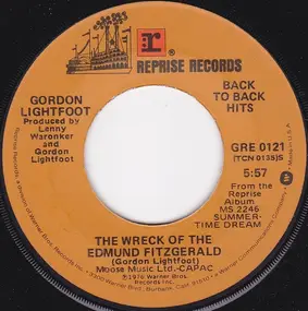 Gordon Lightfoot - The Wreck Of The Edmund Fitzgerald / Race Among The Ruins