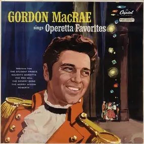 Gordon MacRae - Sings Operetta Favorites