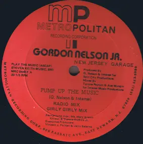 Gordon Nelson Jr. - Pump Up The Music