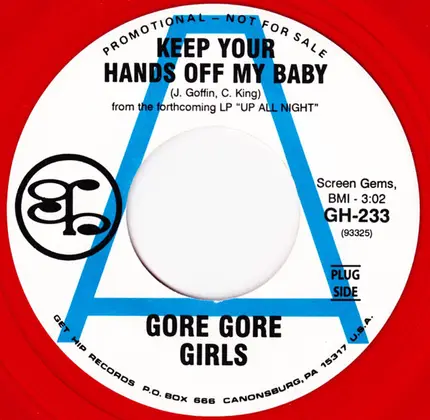 Gore Gore Girls - Keep Your Hands Off My Baby / I'm Gonna Get You
