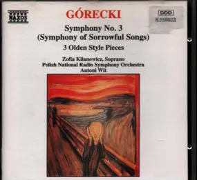Henryk Mikolaj Górecki - Górecki: Sinfonie Nr. 3