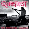 LP - Gorefest - The Eindhoven Insanity - Clear Vinyl