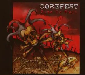 Gorefest - Rise to Ruin
