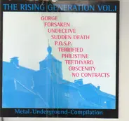 Gorge / Forsaken / Sudden Death a.o. - The Rising Generation Vol.1