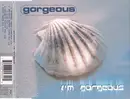 CD Single - Gorgeous - I'm Gorgeous