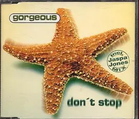 Gorgeous - Don´t Stop