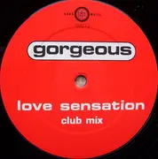 12'' - Gorgeous - Love Sensation