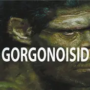 Gorgonoisid - Gorgonoisid