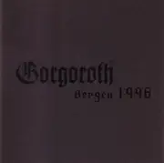 CD - Gorgoroth - Bergen 1996