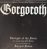 Double LP - Gorgoroth - Twilight Of The Idols (In Conspiracy With Satan) / Incipit Satan