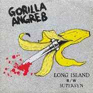 Gorilla Angreb - Long Island B/W Supersyn