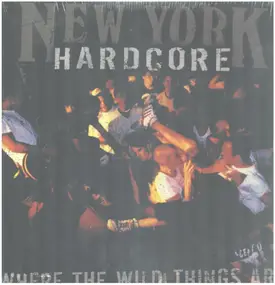Gorilla Biscuits - New York Hardcore: Where The Wild Things Are