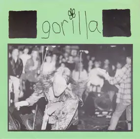 The Gorilla - Gone / Vein Popper