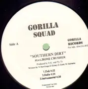 12inch Vinyl Single - Gorilla Squad - Southern Dirt / Like Us - Promo
