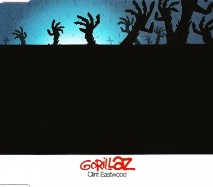 Gorillaz - Clint Eastwood
