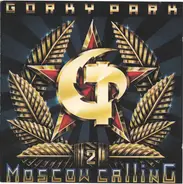 Gorky Park - Moscow Calling