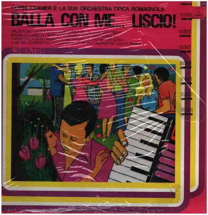 Gorni Kramer e La Sua Orchestra Tipica Romagnola - Balla con me...Liscio!