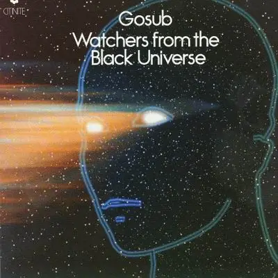 Gosub - Watchers From The Black Universe