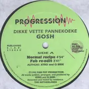 12inch Vinyl Single - Gosh - Dikke Vette Pannekoeke