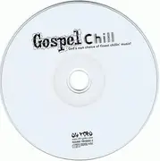 CD - Gospel Chill - God's Own Of Finest Chillin' Music! - Digipack