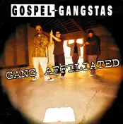 Gospel Gangstaz - Gang Affiliated