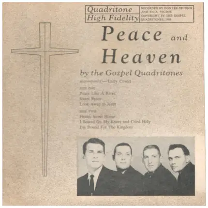 Gospel Quadritones - Peace and Heaven