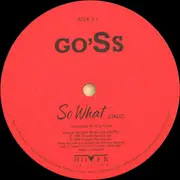 12inch Vinyl Single - Go'Ss - So What (E'-Allora)