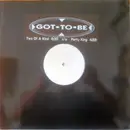 12inch Vinyl Single - Got To Be - Two Of A Kind - white label