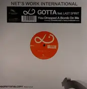 Gotta Feat. Last Spirit