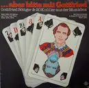 LP - Gottfried Böttger - ...Aber Bitte Mit Gottfried