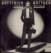 Gottfried Böttger - Made In Hamburg