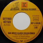 7inch Vinyl Single - Gottfried Böttger - Man Müßte Klavier Spielen Können